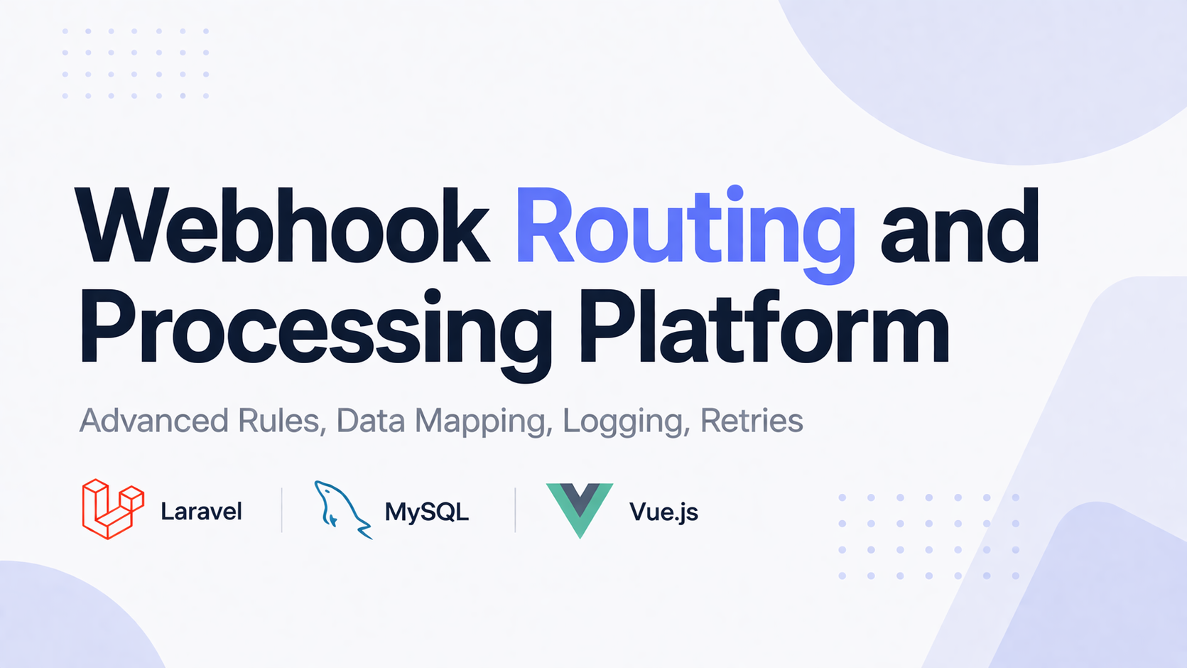 Webhook Routing and Processing Platform